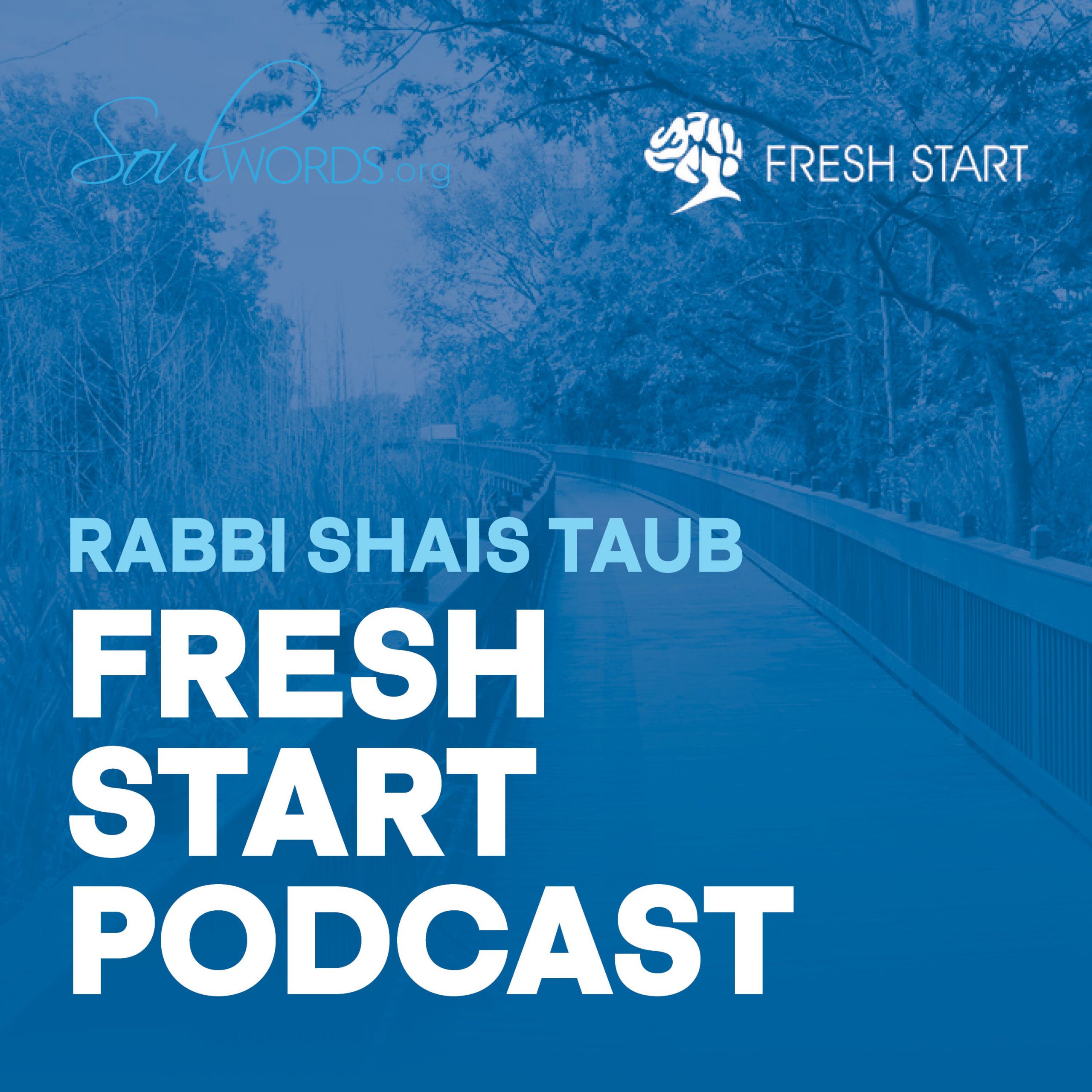 Fresh Start Podcast- SoulWords